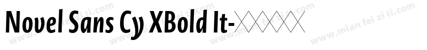 Novel Sans Cy XBold It字体转换
